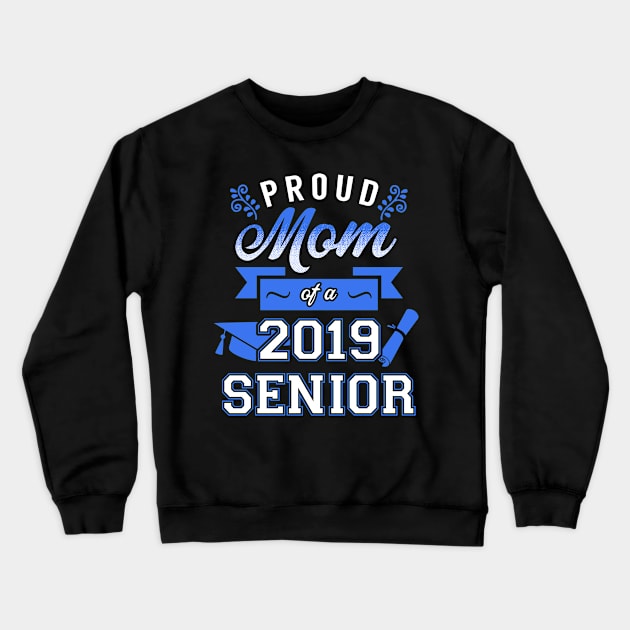 Proud Mom of a 2019 Senior Crewneck Sweatshirt by KsuAnn